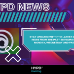 HYPD News banner promoting gaming world news updates every 48 hours on Monday, Wednesday, and Friday