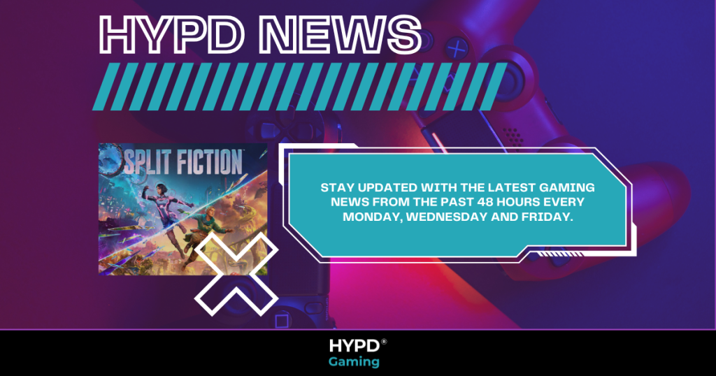 HYPD News graphic showing Split Fiction artwork, gaming controller, and a reminder to check 48-hour gaming news updates every Monday, Wednesday, and Friday.