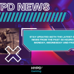 HYPD Gaming news graphic promoting the latest 48-hour gaming highlights released every Monday, Wednesday, and Friday