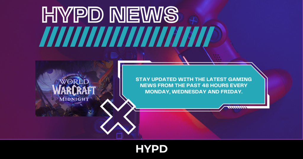 HYPD News graphic promoting Gaming World News with highlights from the last 48 hours including World of Warcraft Midnight updates