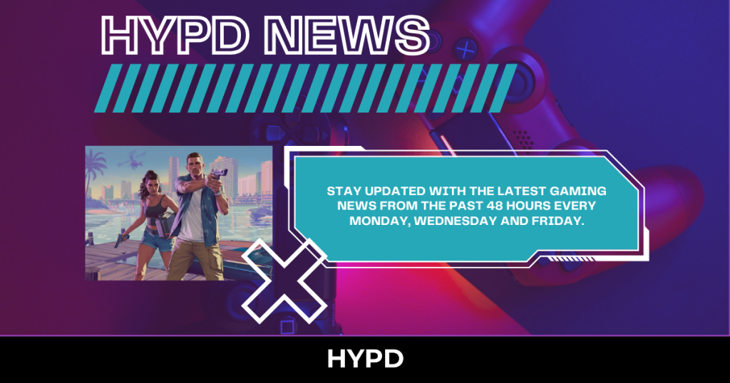 HYPD News banner featuring GTA VI artwork and a gaming controller, promoting weekly updates on the latest gaming news every Monday, Wednesday, and Friday.