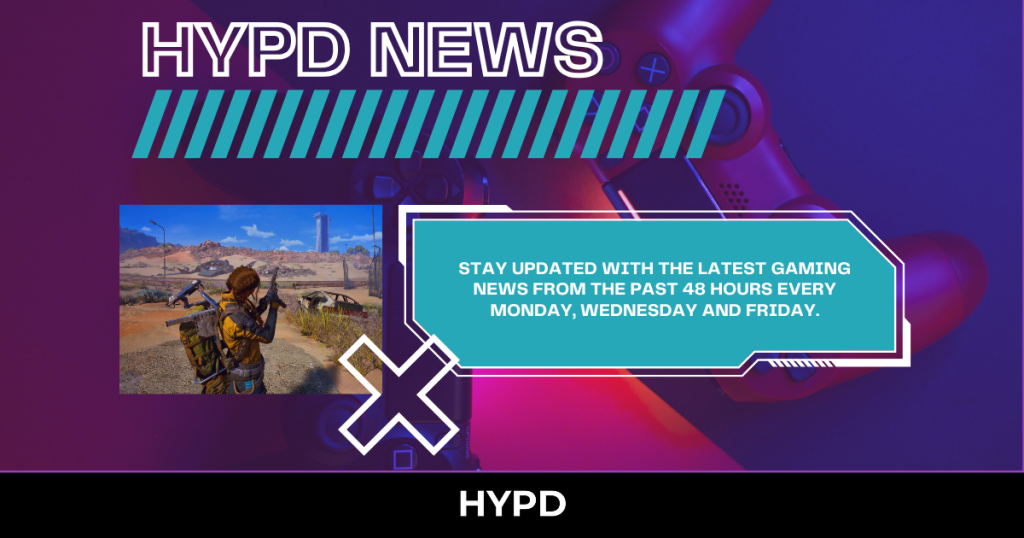 Banner showing HYPD News update with a gamer aiming in ARC Raiders and text promoting 48-hour gaming news every Monday, Wednesday, and Friday.