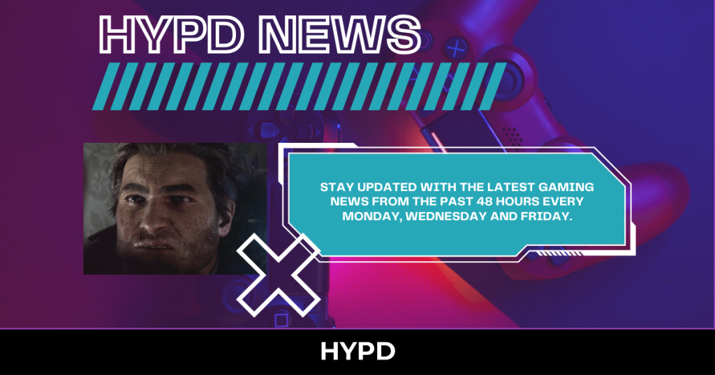 HYPD News graphic promoting gaming world news highlights from the last 48 hours, featuring a controller-themed background and update schedule for Mondays, Wednesdays and Fridays