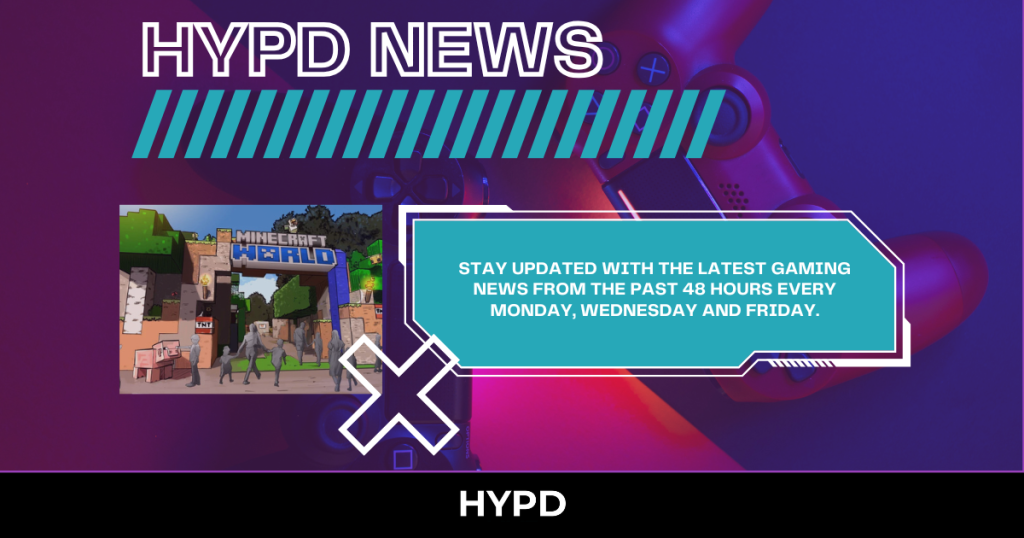 HYPD News graphic promoting latest gaming news from the past 48 hours with Minecraft World theme park visual and update schedule information