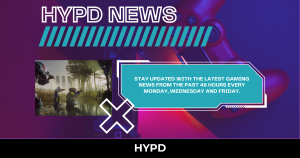 HYPD News banner showcasing latest gaming updates from the past 48 hours with futuristic design and gameplay scene thumbnail