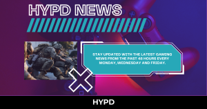 HYPD News graphic featuring a Call of Duty soldier image and promotional text highlighting the latest gaming news from the past 48 hours, published every Monday, Wednesday and Friday.
