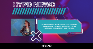HYPD News cover featuring the latest gaming news highlights from the last 48 hours including Final Fantasy XIV, GTA 6, Marvel Tōkon and 007 First Light.